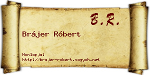 Brájer Róbert névjegykártya